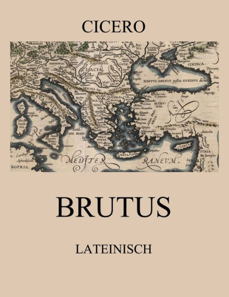 Brutus: Lateinische Ausgabe