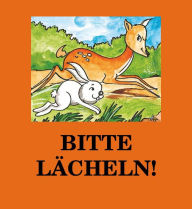 Title: Bitte lächeln!, Author: Jürgen Beck