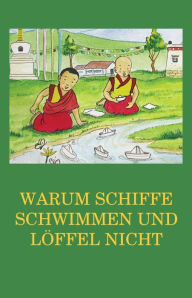 Title: Warum Schiffe schwimmen und Löffel nicht, Author: Jürgen Beck