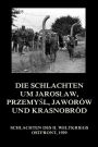 Die Schlachten um Jaroslaw, Przemysl, Jaworów und Krasnobród