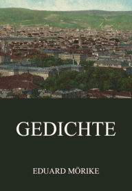 Title: Gedichte, Author: Eduard Mörike