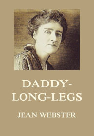 Title: Daddy-Long-Legs, Author: Jean Webster