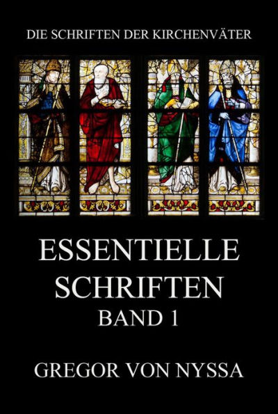 Essentielle Schriften, Band 1