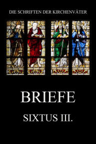 Title: Briefe, Author: Sixtus III.