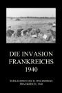 Die Invasion Frankreichs 1940