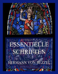 Title: Essentielle Schriften, Author: Hermann von Bezzel