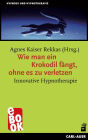 Wie man ein Krokodil fängt, ohne es zu verletzen: Innovative Hypnotherapie