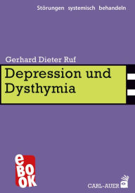 Title: Depression und Dysthymia, Author: Gerhard Ruf