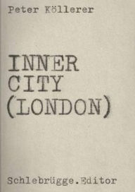 Title: Inner City (London), Author: Peter Kollerer