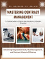 Mastering Contract Management: Enhancing Negotiation Skills, Risk Management, and Contract Lifecycle Efficiency