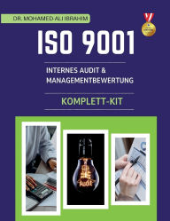 Title: ISO 9001 Internes Audit & Managementbewertung Komplett-Kit: Professionelle Word-Vorlagen, Checklisten und Verfahren zur Optimierung von ISO 9001 Internen Audits und Managementbewertungen, Author: Mohamed-Ali Ibrahim