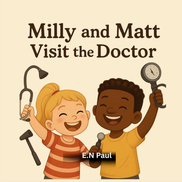 Milly and Matt Visit the Doctor for kids