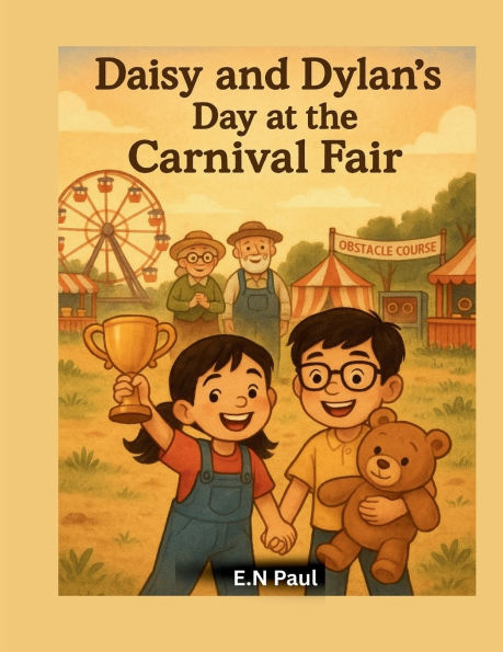 Daisy and Dylan's Day at the Carnival Fair