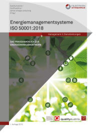 Title: Energiemanagementsysteme ISO 50001:2018: Das Praxishandbuch zur Energiemanagementnorm, Author: Quality Austria