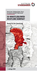 Title: EU-Whistleblower-Richtlinie kompakt: Basics für Ihre Umsetzung, Author: Martin Eckel