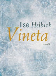 Title: Vineta, Author: Ilse Helbich