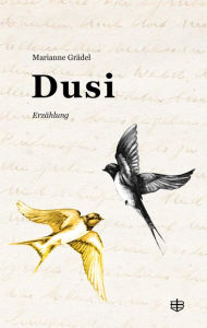 Title: Dusi: Erzählung, Author: Marianne Grädel