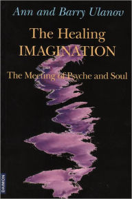 Title: Healing Imagination, The, Author: Ann Belford Ulanov