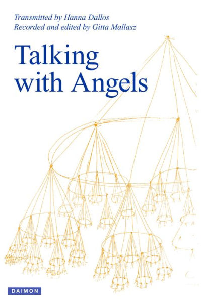 Talking with Angels: Newly revised and expanded fifth edition