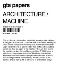 Title: Architecture / Machine: Programs, Processes, and Performances, Author: Daniel A. Barber