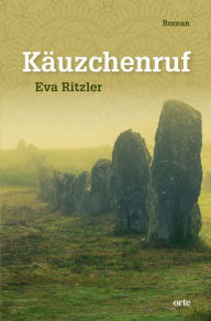 Title: Käuzchenruf, Author: Eva Ritzler