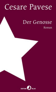 Title: Der Genosse: Roman, Author: Cesare Pavese