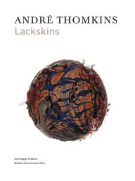 Title: Andre Thomkins - Lackskins, Author: Stephan Kunz