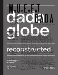 Free download ebooks for kindle fire Dadaglobe Reconstructed 9783858817754 in English by Zurcher
        Kunstgesellschaft / Kunsthaus Zurich