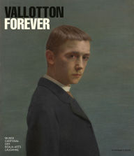 Title: Vallotton Forever, Author: Catherine Lepdor