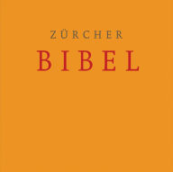 Title: Zurcher Bibel, Author: Zurcher Bibel