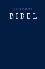 Title: Zurcher Bibel, Author: Zurcher Bibel