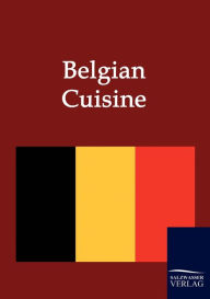 Title: Belgian Cuisine, Author: Various Various