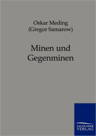 Title: Minen und Gegenminen, Author: Oskar Meding