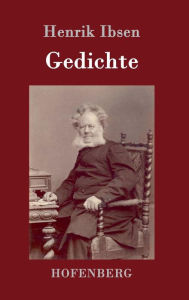 Title: Gedichte, Author: Henrik Ibsen