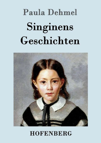 Singinens Geschichten