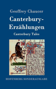 Title: Canterbury-Erzählungen: Canterbury Tales, Author: Geoffrey Chaucer