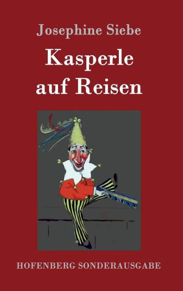 Kasperle auf Reisen