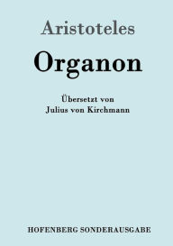 Title: Organon, Author: Aristotle