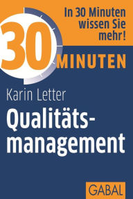 Title: 30 Minuten Qualitätsmanagement, Author: Karin Letter