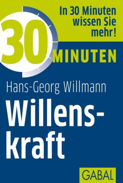 30 Minuten Willenskraft