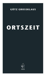 Title: Ortszeit, Author: Mario Hernandez