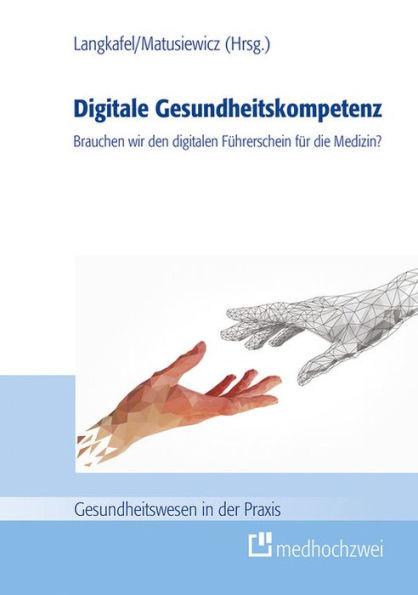 Digitale Gesundheitskompetenz: Brauchen wir den digitalen Führerschein für die Medizin?