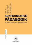 Alternative view 2 of Konfrontative Pädagogik: Intervention durch Konfrontation