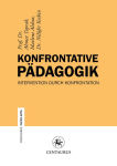 Alternative view 3 of Konfrontative Pädagogik: Intervention durch Konfrontation