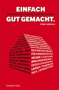 Title: Einfach gut gemacht: So funktionieren deutsche Hypothekenanleihen, Author: Pino Sergio