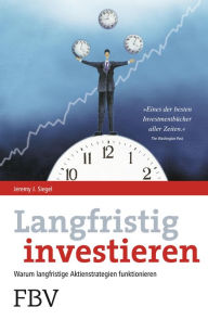 Title: Langfristig investieren, Author: Jeremy Siegel