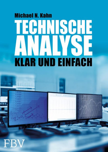 Technische Analyse: Klar und Einfach