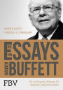 Die Essays von Warren Buffett: Die wichtigsten Lektionen für Investoren und Unternehmer