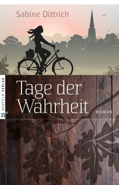 Tage der Wahrheit: Roman