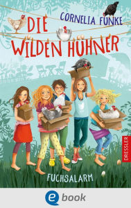 Title: Die Wilden Hühner 3. Fuchsalarm, Author: Cornelia Funke